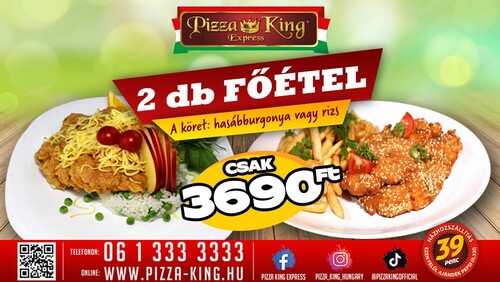 Pizza King 3 - 2 darab Főétel akció - Szuper ajánlat - Online rendelés